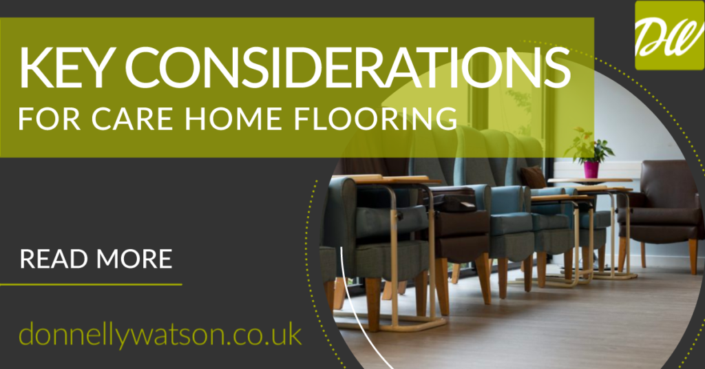 Donnelly Watson - care home carpets